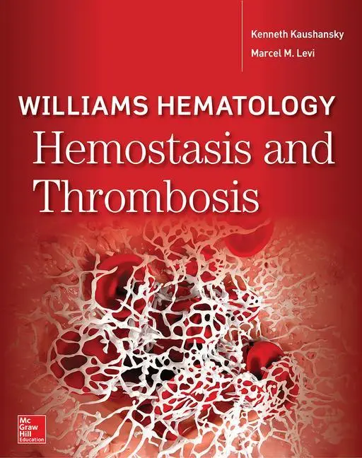Cover: 9781260117080 | Williams Hematology Hemostasis and Thrombosis | Kaushansky (u. a.)