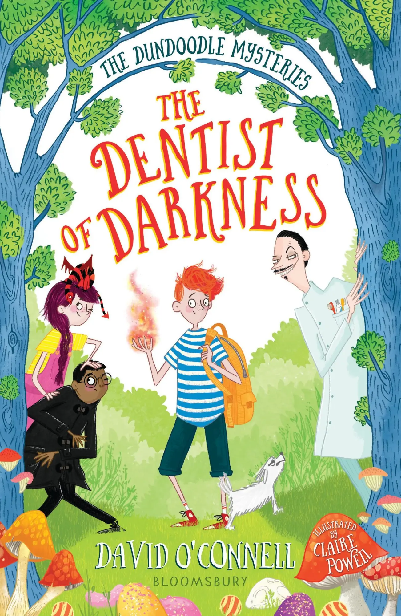 Cover: 9781408887080 | The Dentist of Darkness | David O'Connell | The Dundoodle Mysteries