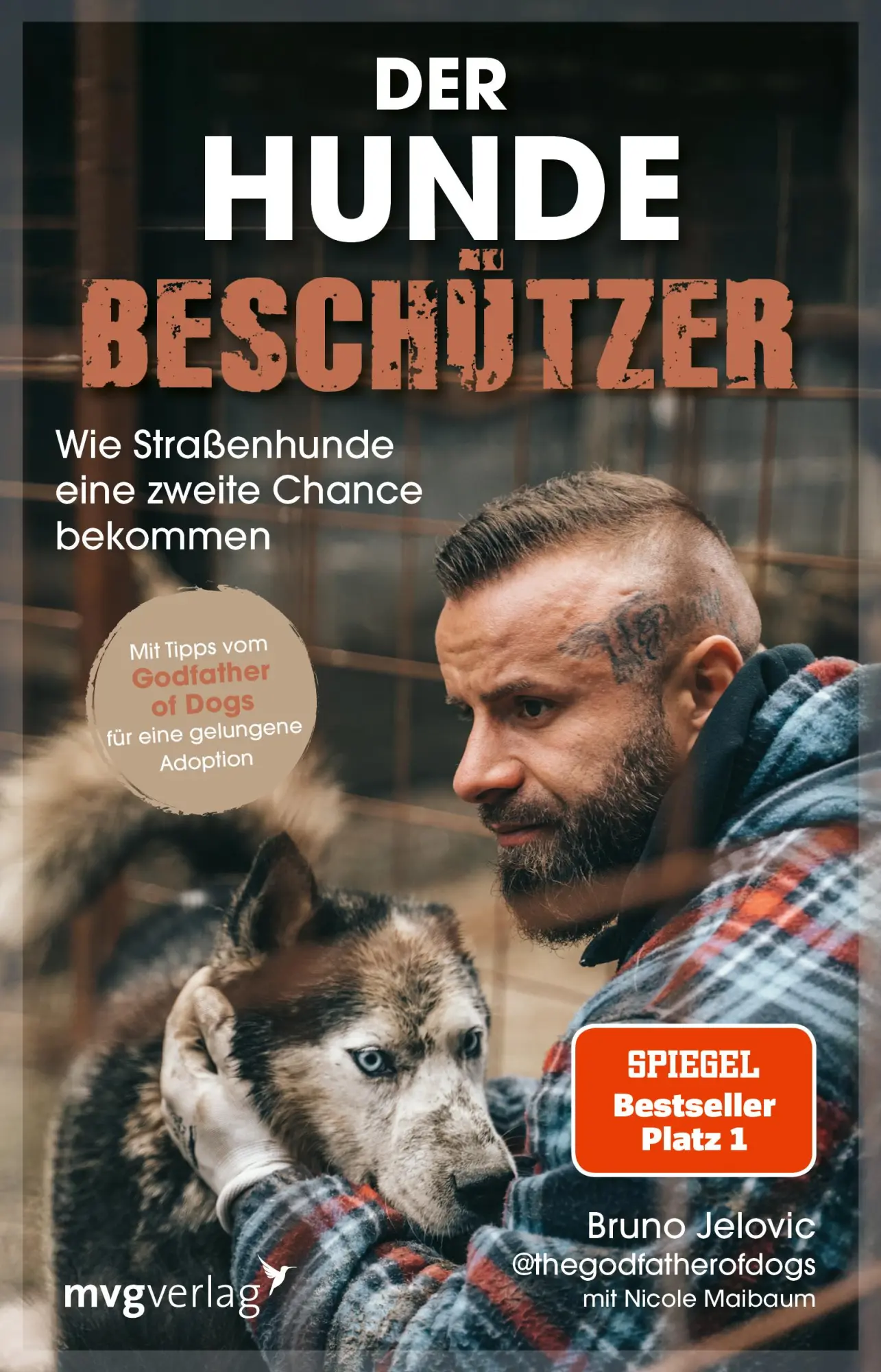 Cover: 9783747407080 | Der Hundebeschützer | Bruno Jelovic (u. a.) | Taschenbuch | 224 S. Cover: 9783747407080 | Der Hundebeschützer | Bruno Jelovic (u. a.) | Taschenbuch | 224 S.