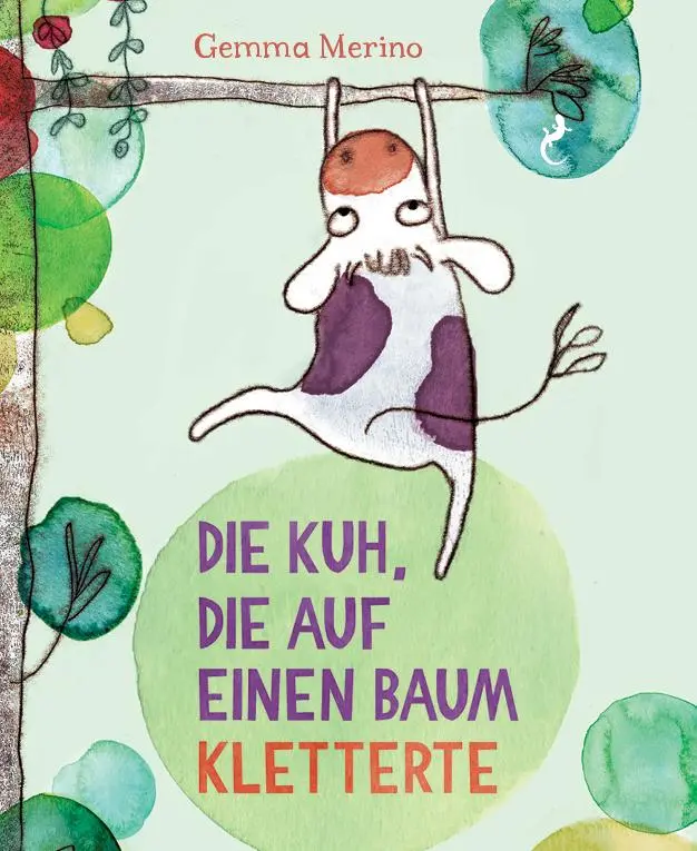 Cover: 9783907267080 | Die Kuh, die auf einem Baum kletterte | Gemma Merino | Buch | Deutsch