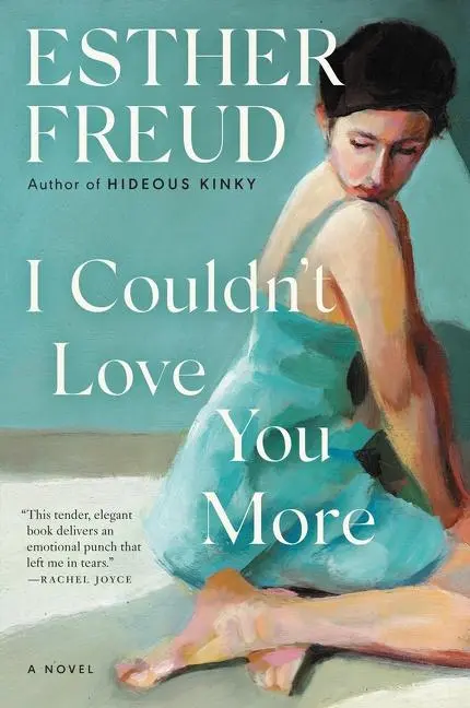 Cover: 9780063057180 | I Couldn't Love You More | Esther Freud | Taschenbuch | Englisch