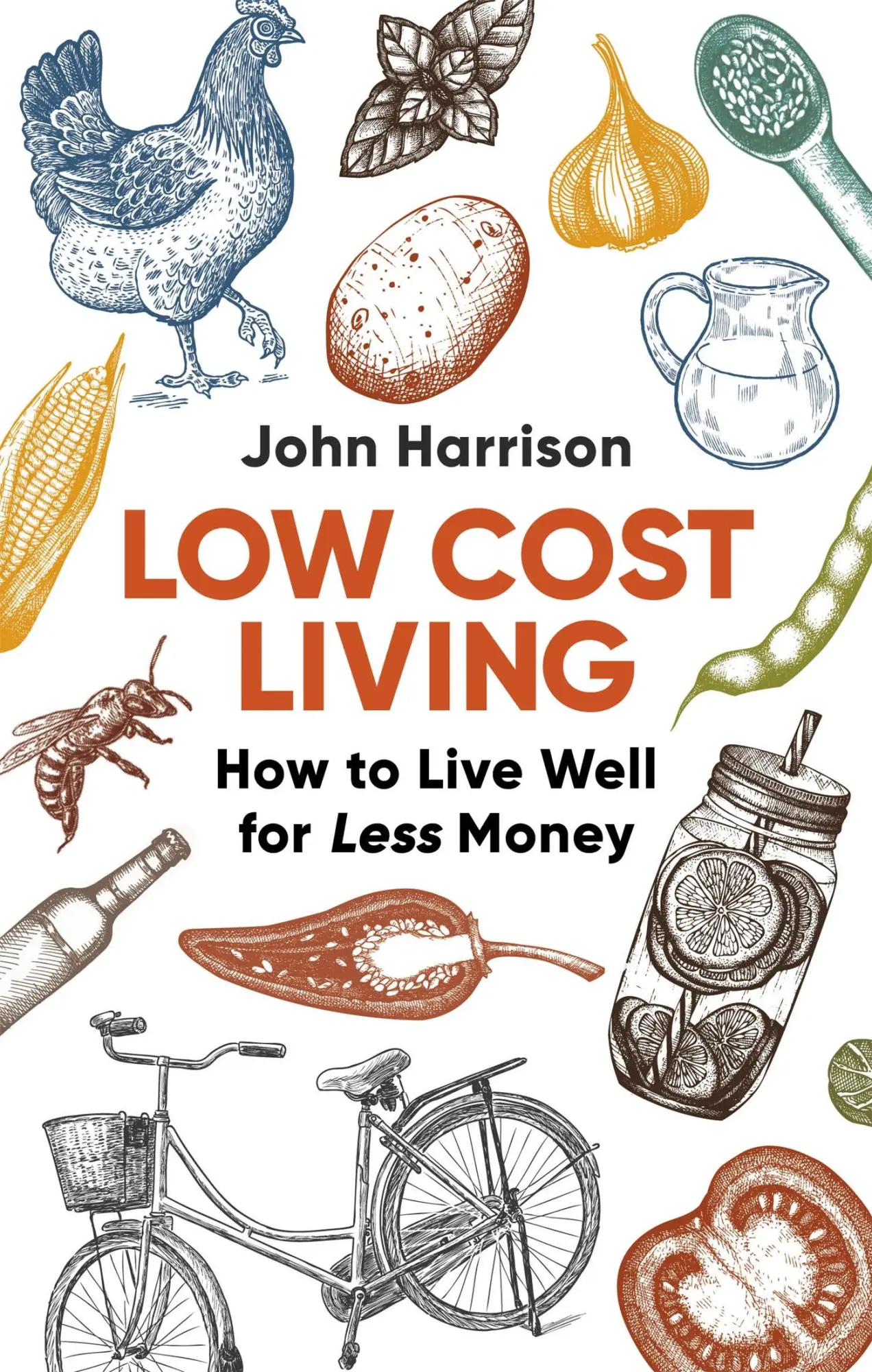 Cover: 9781472137180 | Low-Cost Living 2nd Edition | How to Live Well for Less Money | Buch