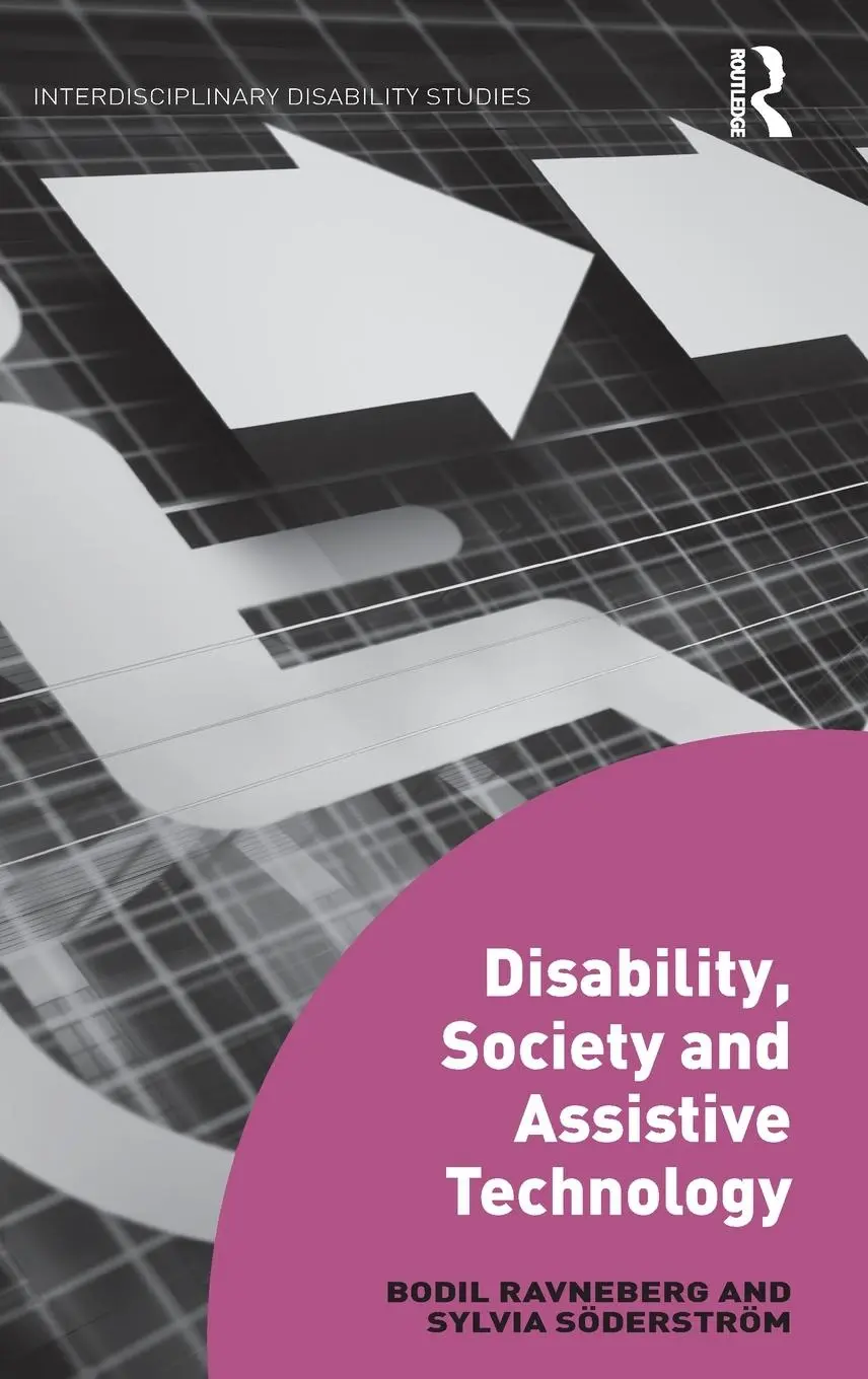Cover: 9781472447180 | Disability, Society and Assistive Technology | Bodil Ravneberg (u. a.)