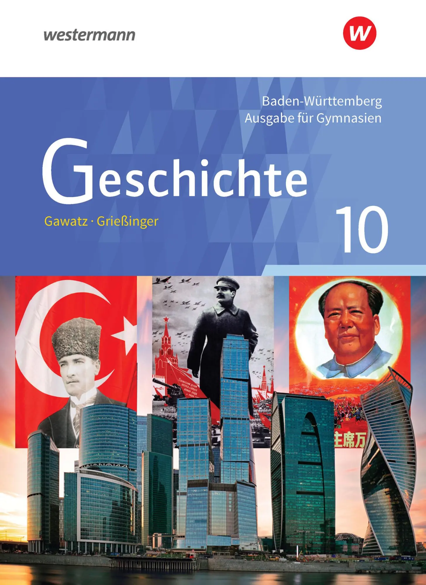 Cover: 9783140357180 | Geschichte 10. Schulbuch. Gymnasien in Baden-Württemberg | Buch | 2020