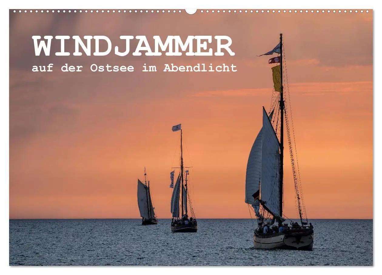 Cover: 9783516037180 | Windjammer auf der Ostsee im Abendlicht (Wandkalender 2026 DIN A2...