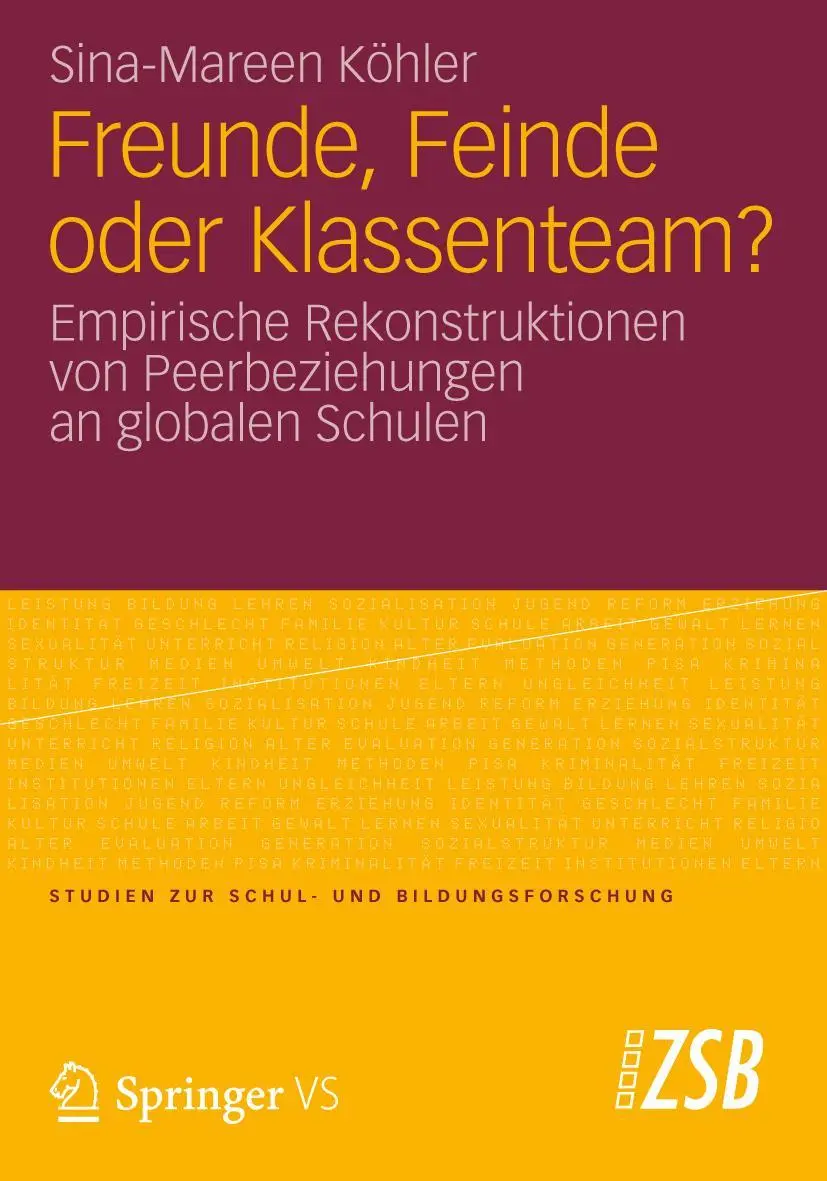 Cover: 9783531197180 | Freunde, Feinde oder Klassenteam? | Sina-Mareen Köhler | Taschenbuch