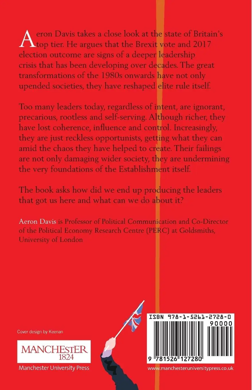 Rückseite: 9781526127280 | Reckless opportunists | Elites at the end of the Establishment | Davis