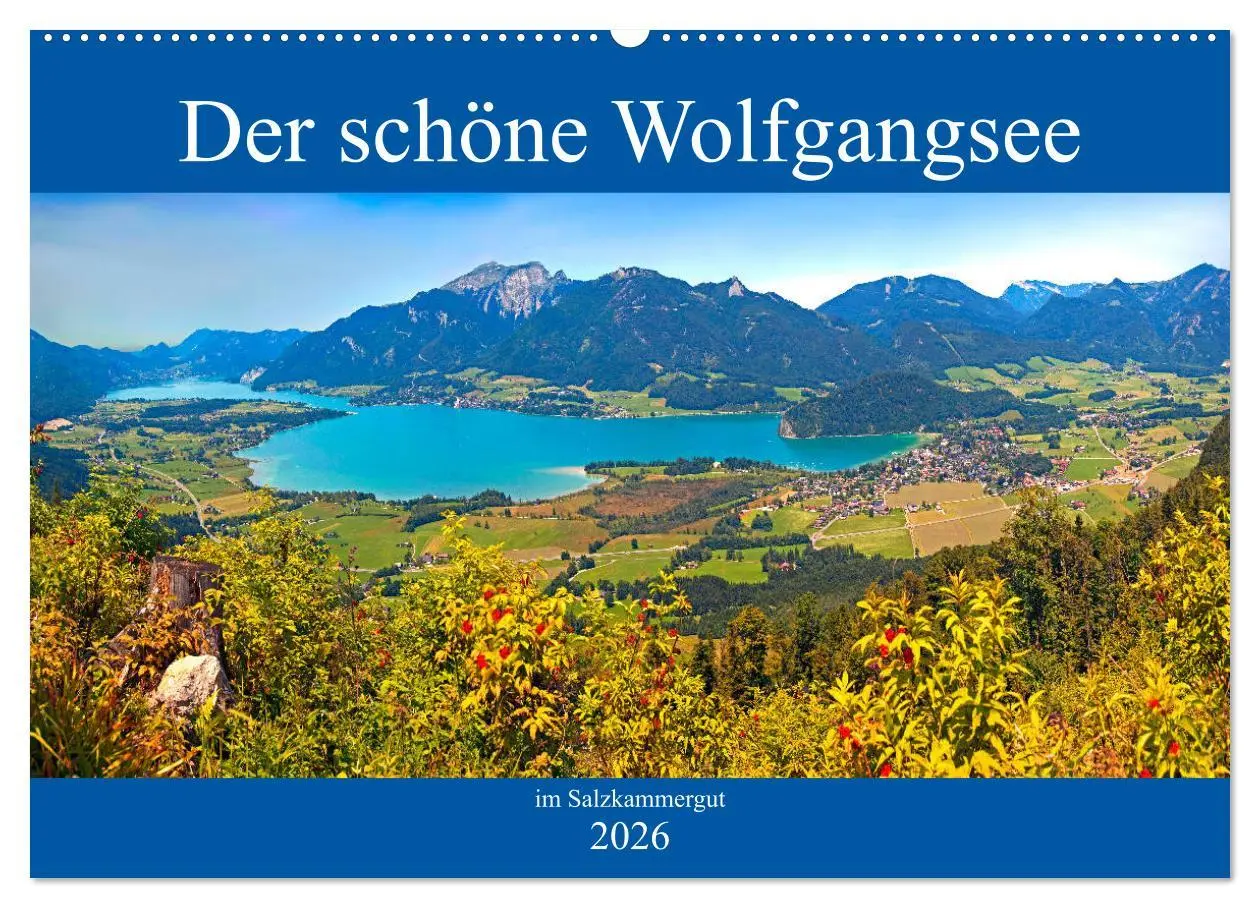 Cover: 9783457867280 | Der schöne Wolfgangsee im Salzkammergut (Wandkalender 2026 DIN A2...
