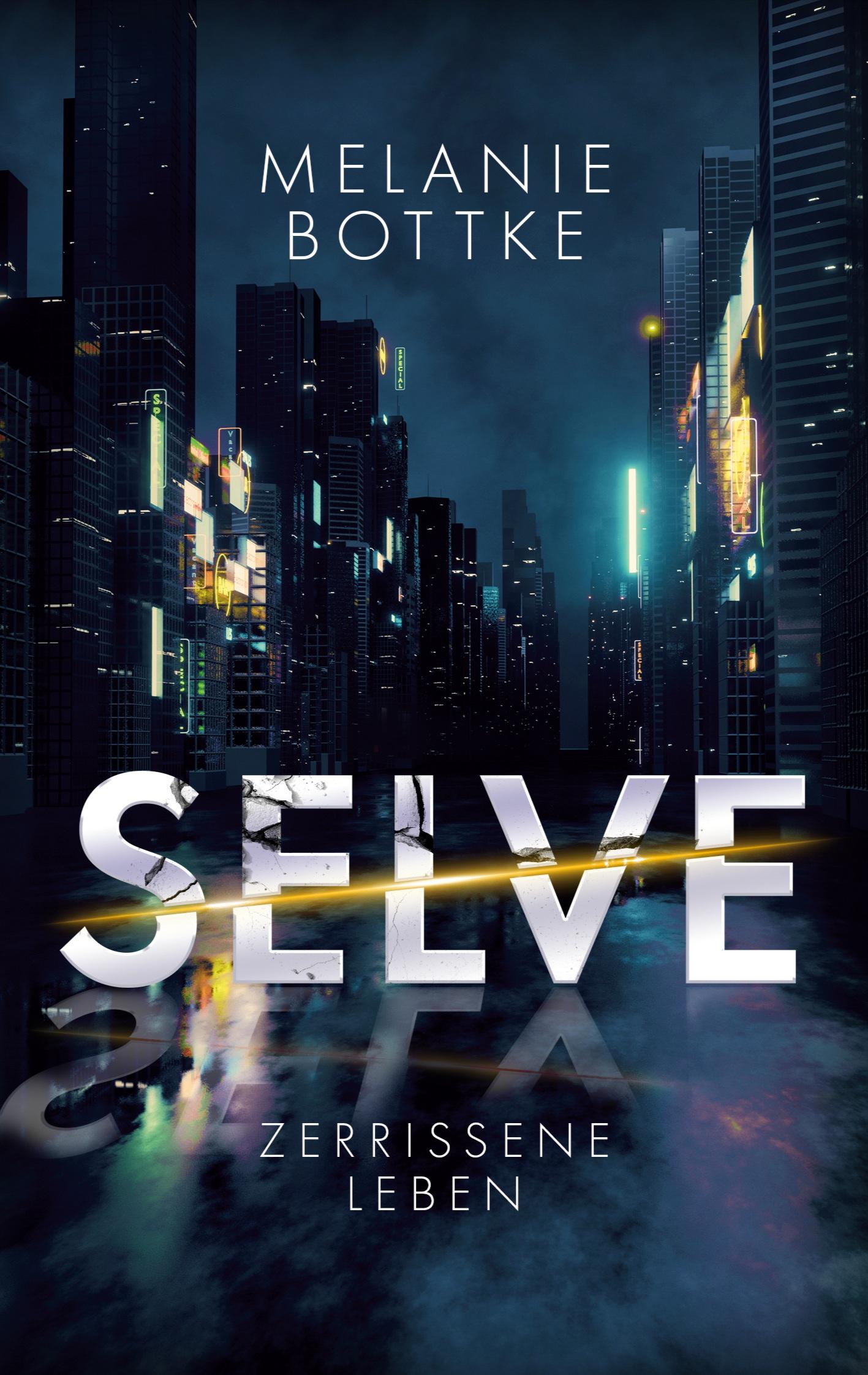 Cover: 9783756227280 | Selve | Zerrissene Leben | Melanie Bottke | Taschenbuch | Paperback