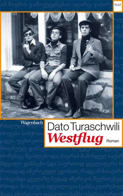 Cover: 9783803127280 | Westflug | Dato Turaschwili | Taschenbuch | 176 S. | Deutsch | 2014