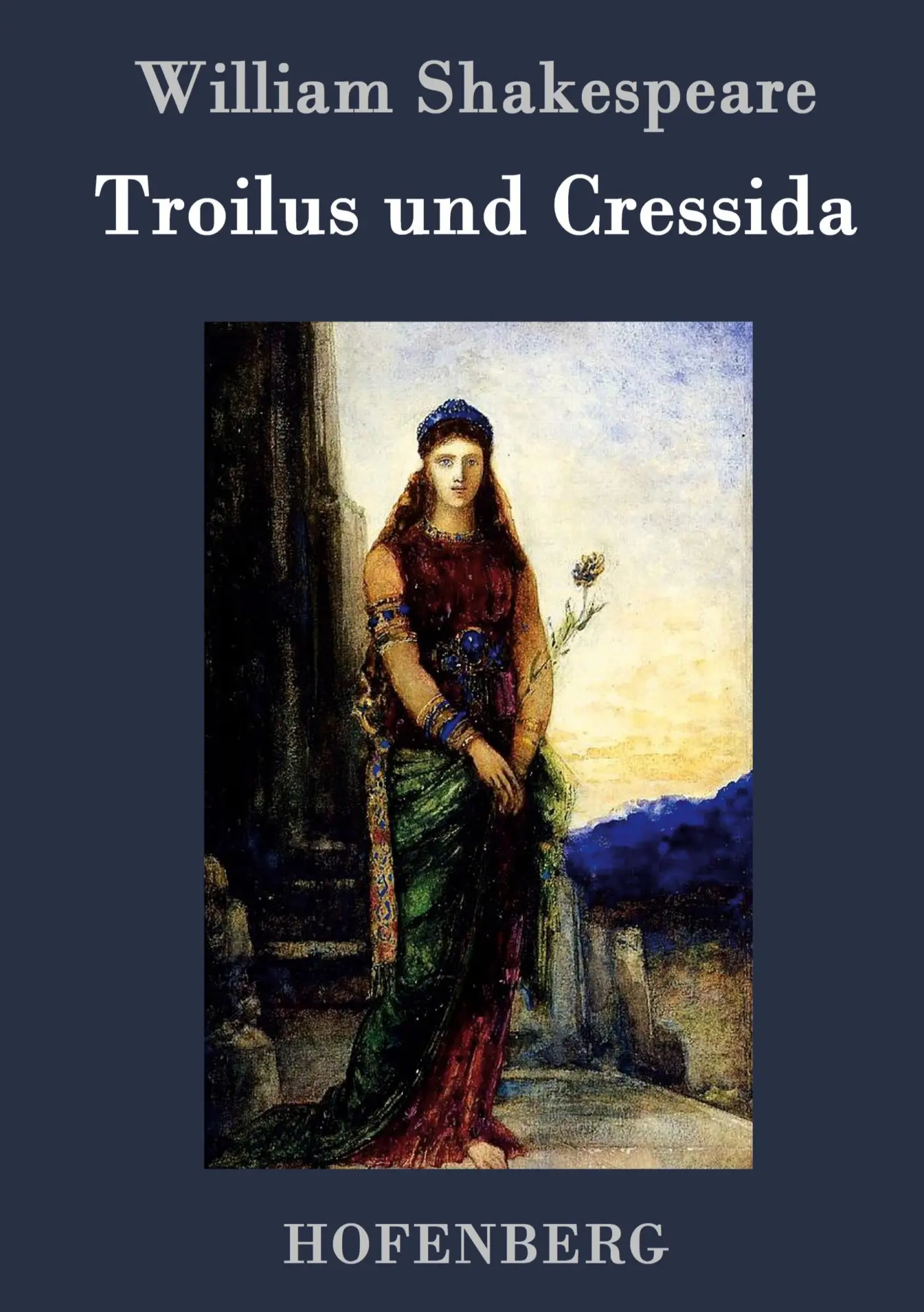 Troilus und Cressida