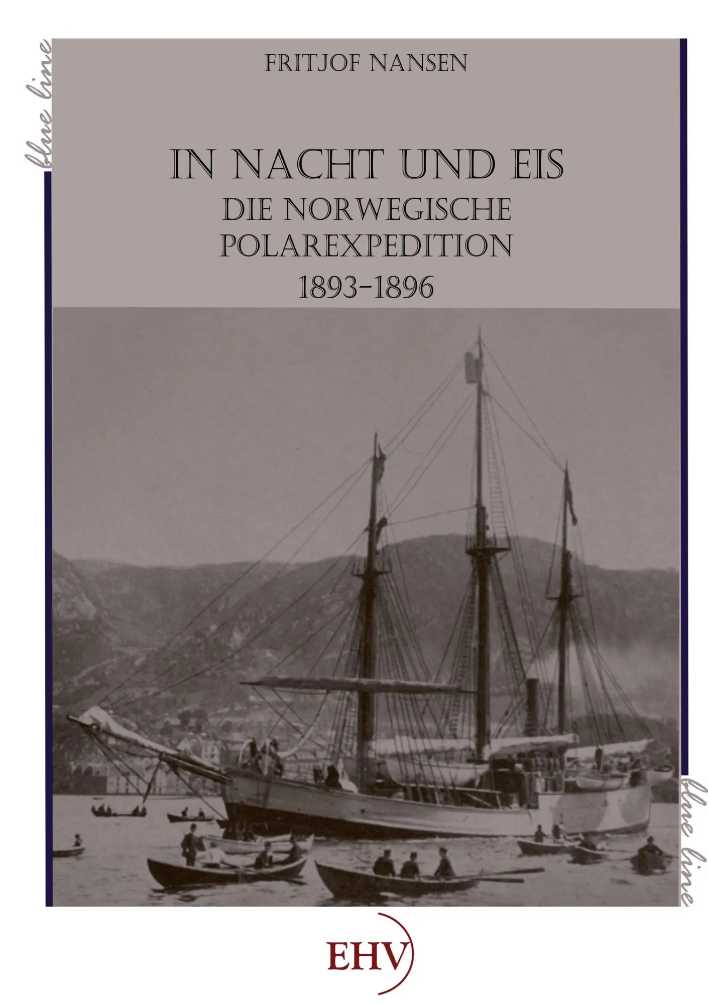 Cover: 9783867417280 | In Nacht und Eis | Die norwegische Polarexpedition 1893 - 1896 | Buch