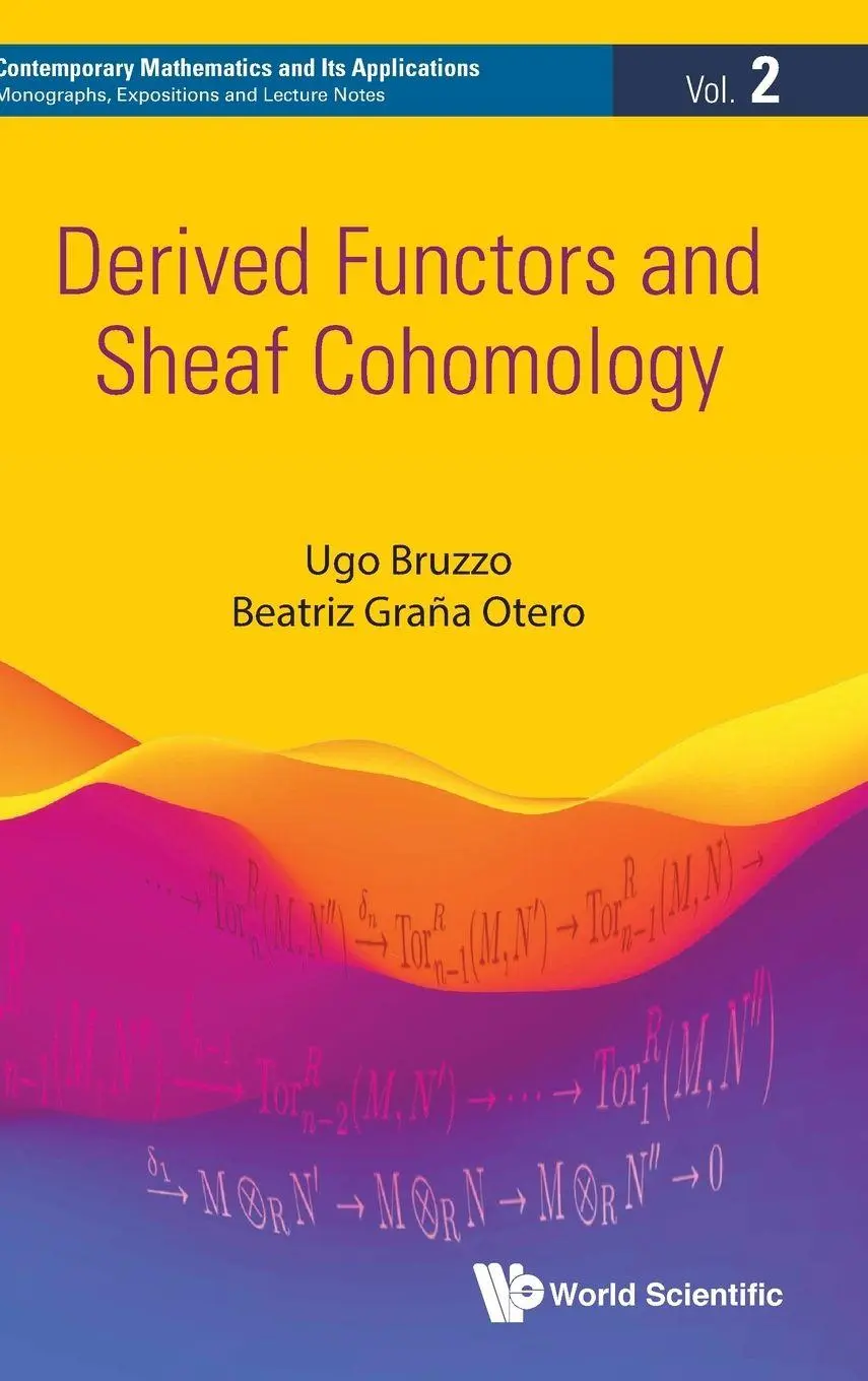 Cover: 9789811207280 | DERIVED FUNCTORS AND SHEAF COHOMOLOGY | Otero | Buch | Gebunden | 2020 Cover: 9789811207280 | DERIVED FUNCTORS AND SHEAF COHOMOLOGY | Otero | Buch | Gebunden | 2020