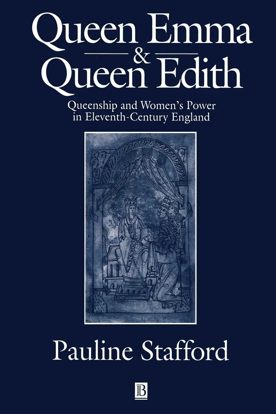 Cover: 9780631227380 | Queen Emma and Queen Edith | Pauline Stafford | Taschenbuch | Englisch