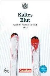 Cover: 9783061207380 | Die DaF-Bibliothek A1-A2 - Kaltes Blut | Roland Rudolf Dittrich | Buch Cover: 9783061207380 | Die DaF-Bibliothek A1-A2 - Kaltes Blut | Roland Rudolf Dittrich | Buch