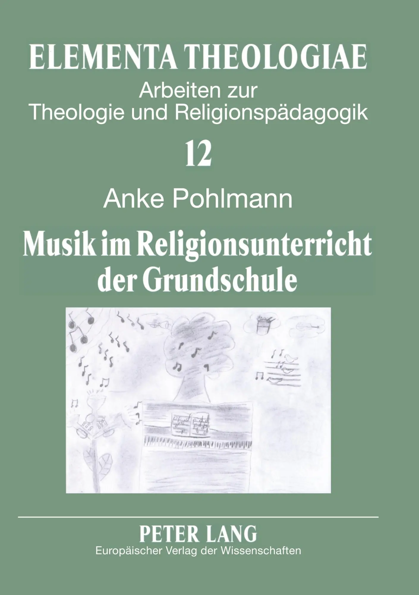 Musik im Religionsunterricht der Grundschule - Anke Pohlmann Kartoniert (TB)