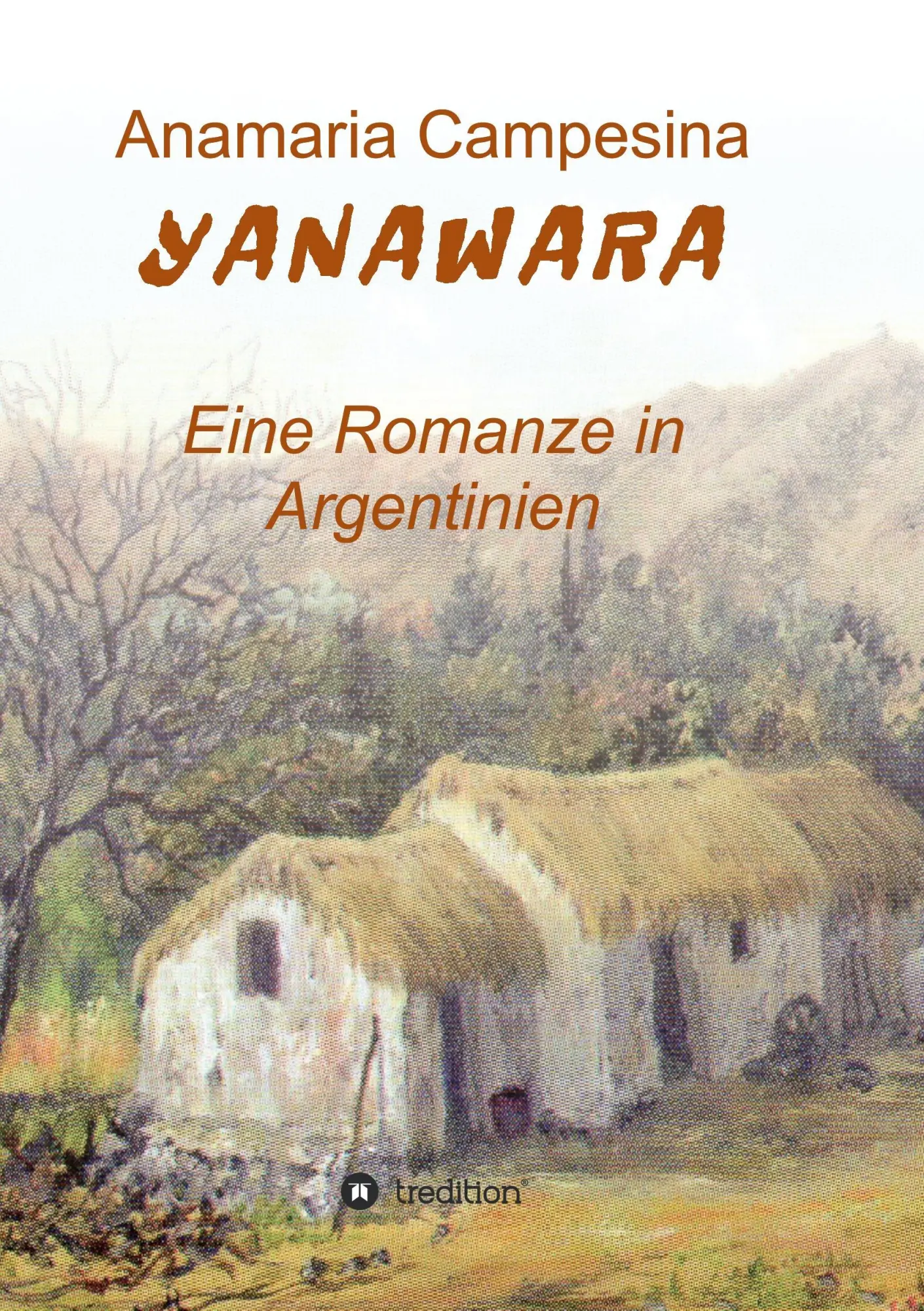 YANAWARA - Anamaria Campesina Kartoniert (TB)