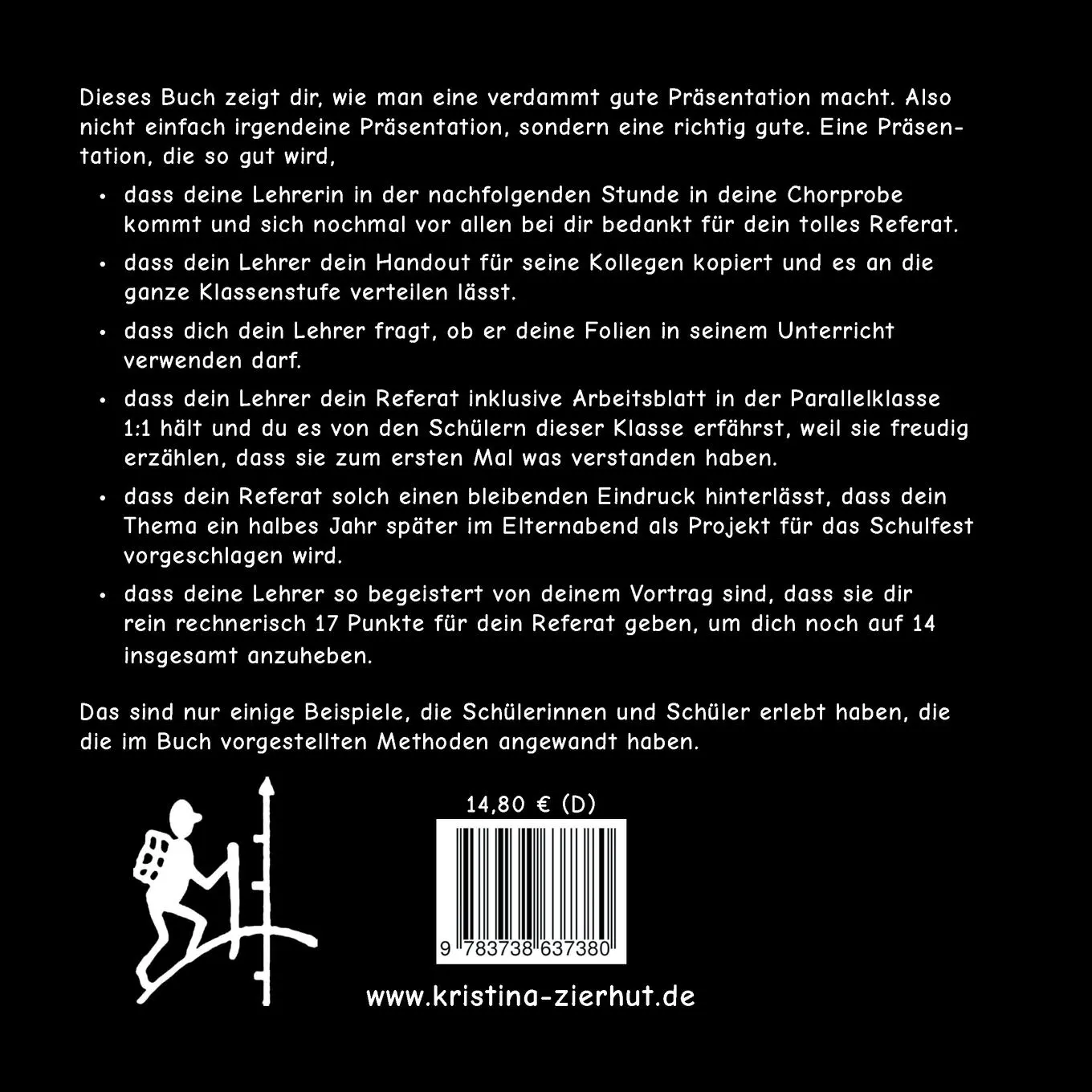Rückseite: 9783738637380 | Wie man eine verdammt gute Präsentation macht | Kristina Zierhut