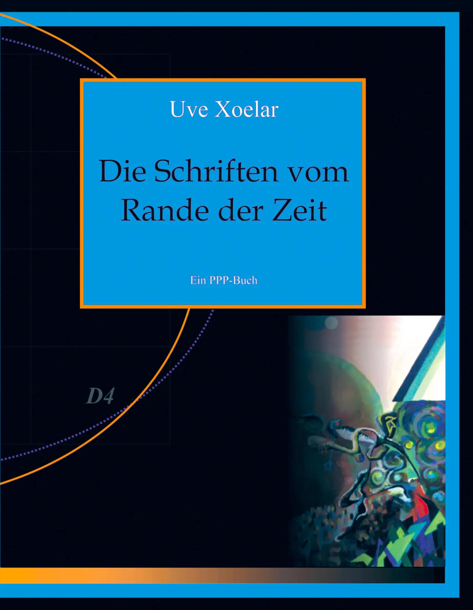 Die Schriften vom Rande der Zeit: Textsammlung aus Science- und Non-Fiction.