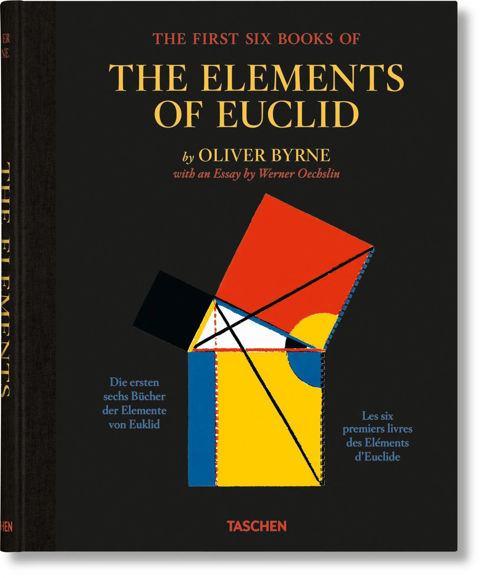 Cover: 9783836577380 | Oliver Byrne. The First Six Books of the Elements of Euclid | Oechslin