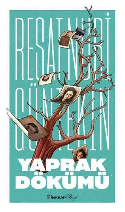Cover: 9789751047380 | Yaprak Dökümü | Resat Nuri Güntekin | Taschenbuch | Türkisch | 2024 Cover: 9789751047380 | Yaprak Dökümü | Resat Nuri Güntekin | Taschenbuch | Türkisch | 2024