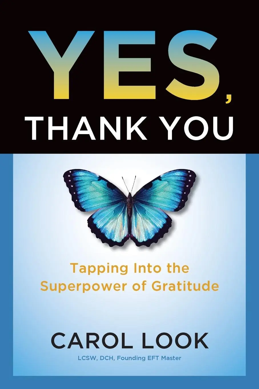 Cover: 9798992257380 | Yes, Thank You | Carol Look | Taschenbuch | Englisch | 2025