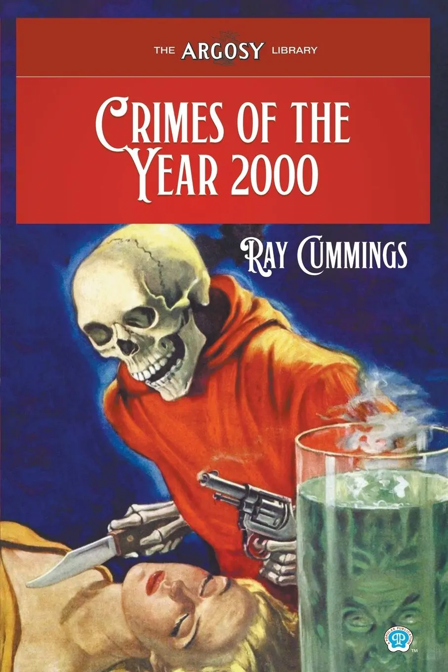 Cover: 9781618277480 | Crimes of the Year 2000 | Ray Cummings | Taschenbuch | Paperback