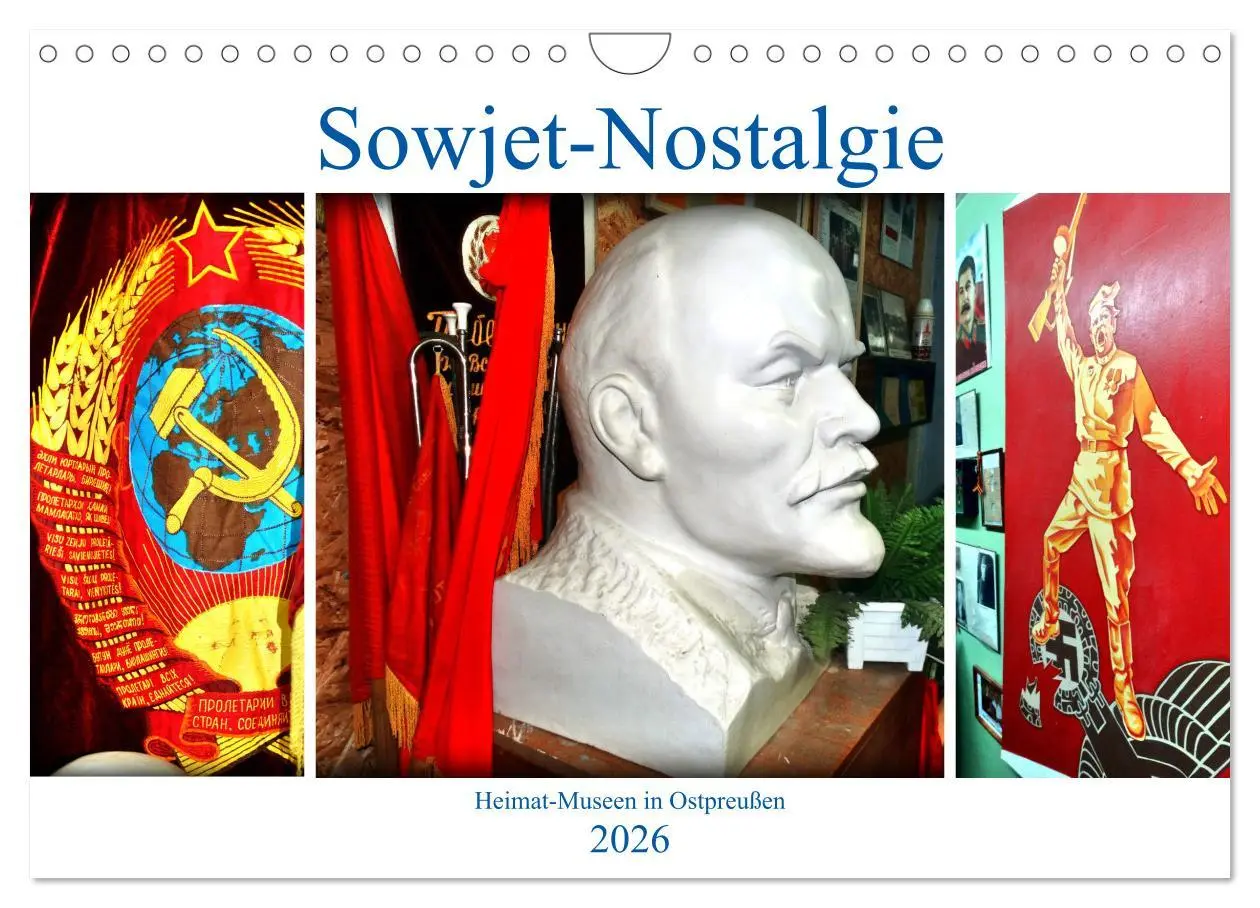 Cover: 9783457607480 | Sowjet-Nostalgie - Heimat-Museen in Ostpreußen (Wandkalender 2026...