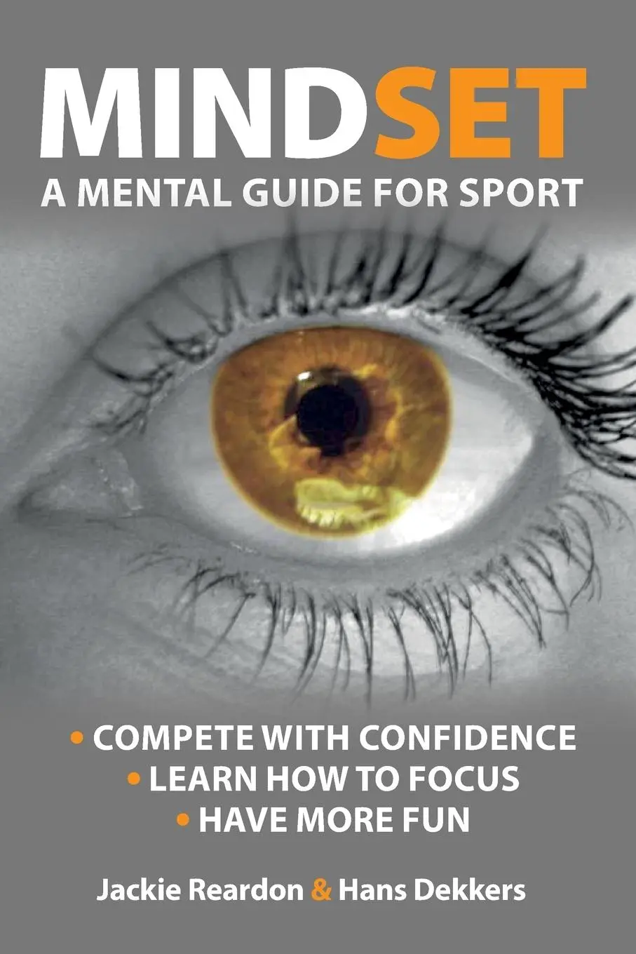 Cover: 9789082797480 | Mindset | a mental guide for sport | Jackie Reardon (u. a.) | Buch
