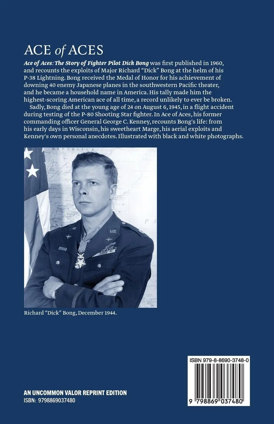 Rückseite: 9798869037480 | Ace of Aces | The Story of Fighter Pilot Dick Bong | George C. Kenney