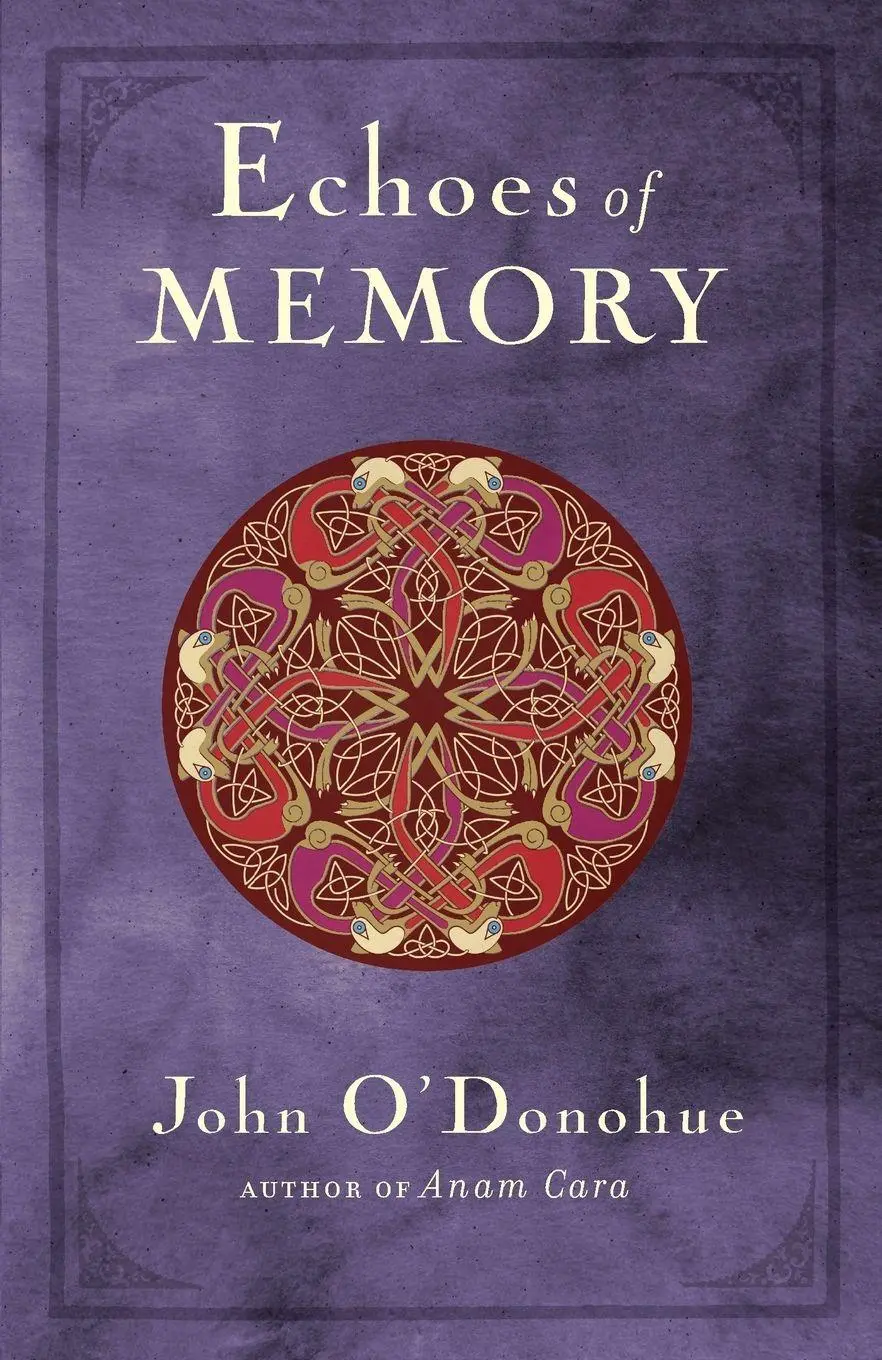 Cover: 9780307717580 | Echoes of Memory | John O'Donohue | Taschenbuch | Englisch | 2011