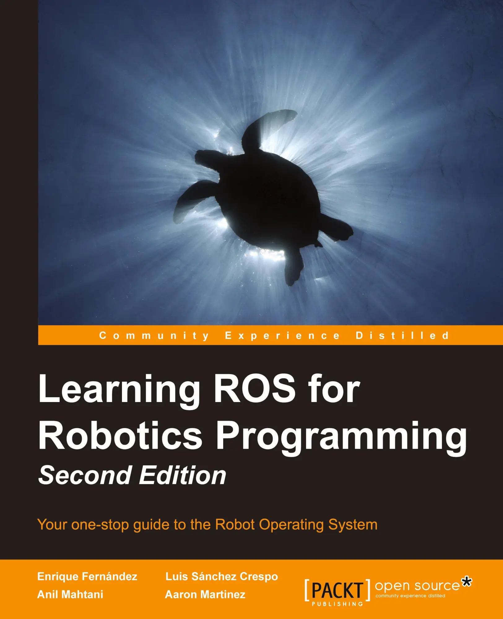 Cover: 9781783987580 | Learning ROS for Robotics Programming - Second Edition | Taschenbuch