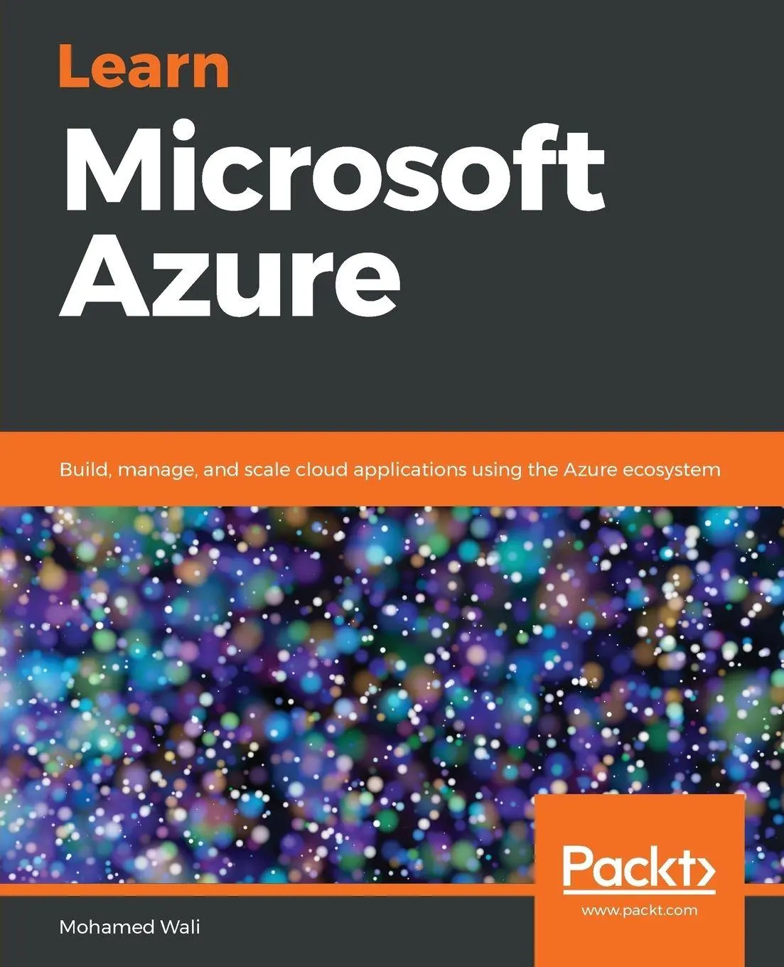 Cover: 9781789617580 | Learn Microsoft Azure | Mohamed Wali | Taschenbuch | Englisch | 2018