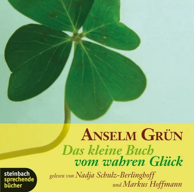 Cover: 9783886987580 | Das kleine Buch vom wahren Glück, 1 Audio-CD | Ein Inspirationshörbuch