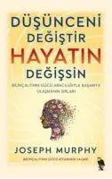 Cover: 9786256947580 | Düsünceni Degistir - Hayatin Degissin | Joseph Murphy | Taschenbuch