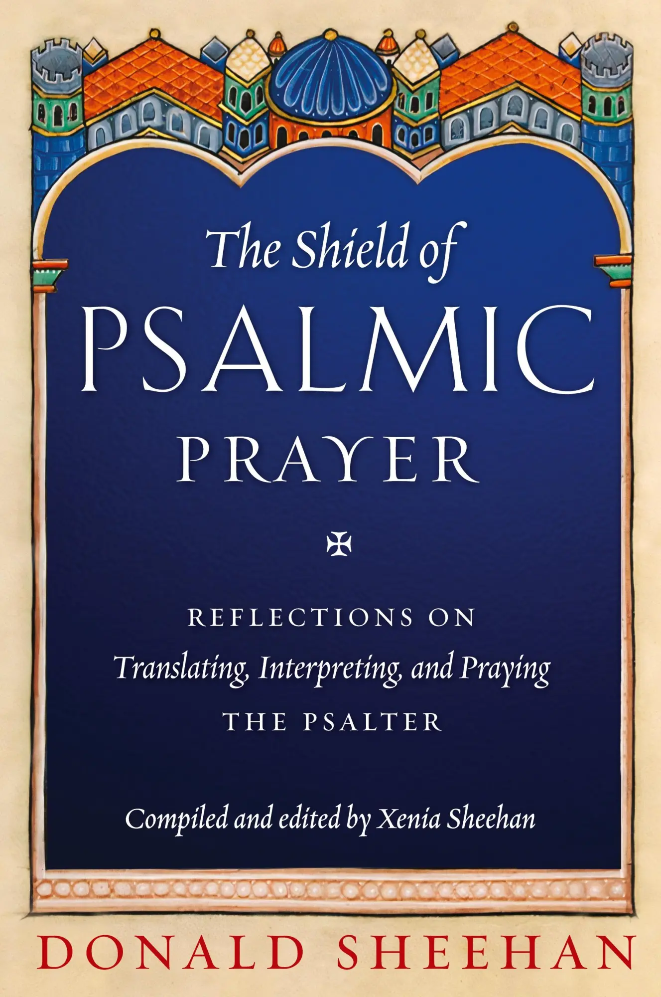 Cover: 9781944967680 | The Shield of Psalmic Prayer | Donald Sheehan | Taschenbuch | Englisch