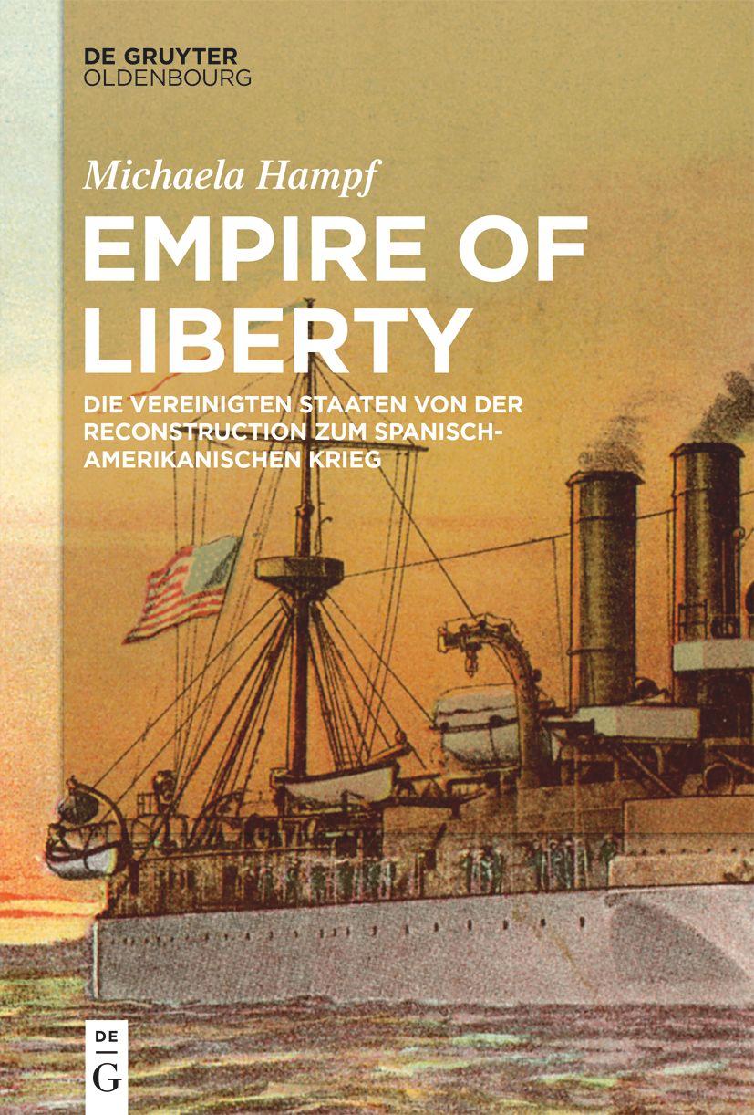 Cover: 9783110777680 | Empire of Liberty | Michaela Hampf | Taschenbuch | XII | Deutsch