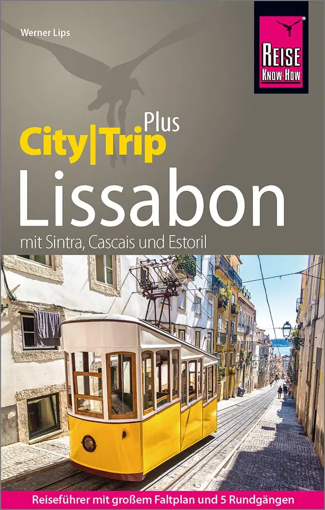 Cover: 9783831737680 | Reise Know-How Reiseführer Lissabon (CityTrip PLUS) | Werner Lips