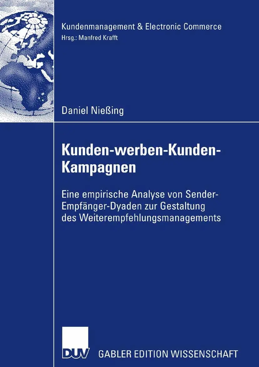 Cover: 9783835007680 | Kunden-werben-Kunden-Kampagnen | Daniel Nießing | Taschenbuch | xxxiii