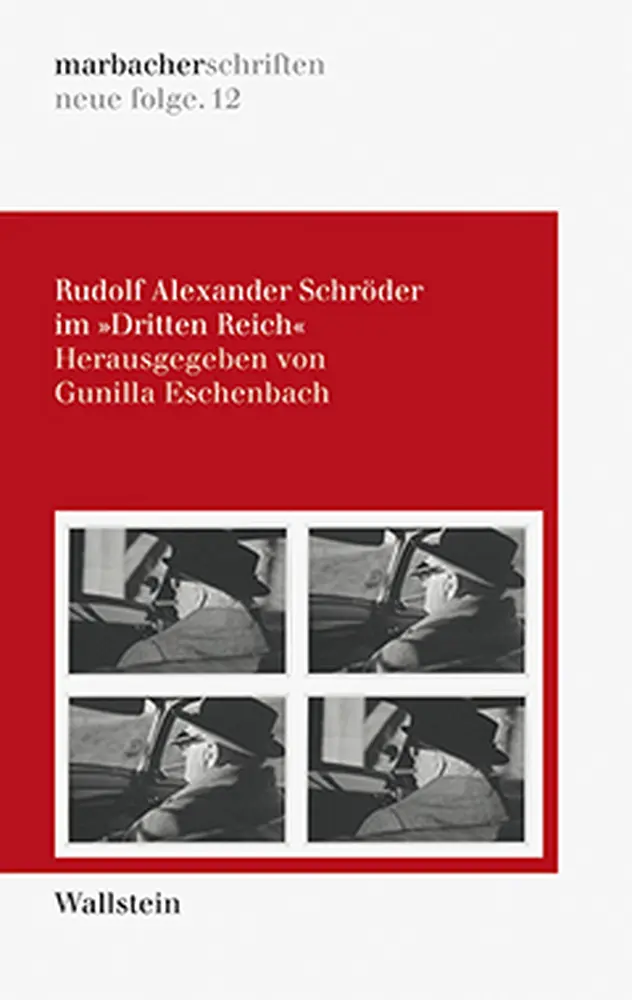 Cover: 9783835317680 | Rudolf Alexander Schröder im Dritten Reich | Gunilla Eschenbach | Buch