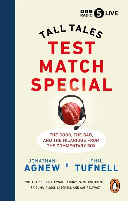 Cover: 9781785947780 | Test Match Special | Jonathan Agnew (u. a.) | Taschenbuch | Englisch