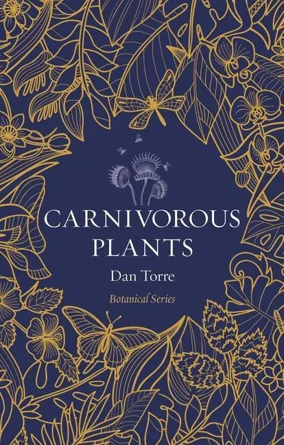 Cover: 9781789147780 | Carnivorous Plants | Dan Torre | Taschenbuch | Botanical | Englisch