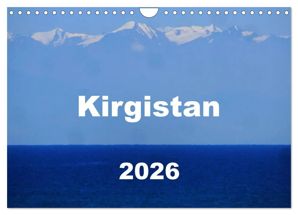 Cover: 9783516147780 | Kirgistan 2026 (Wandkalender 2026 DIN A4 quer), CALVENDO...