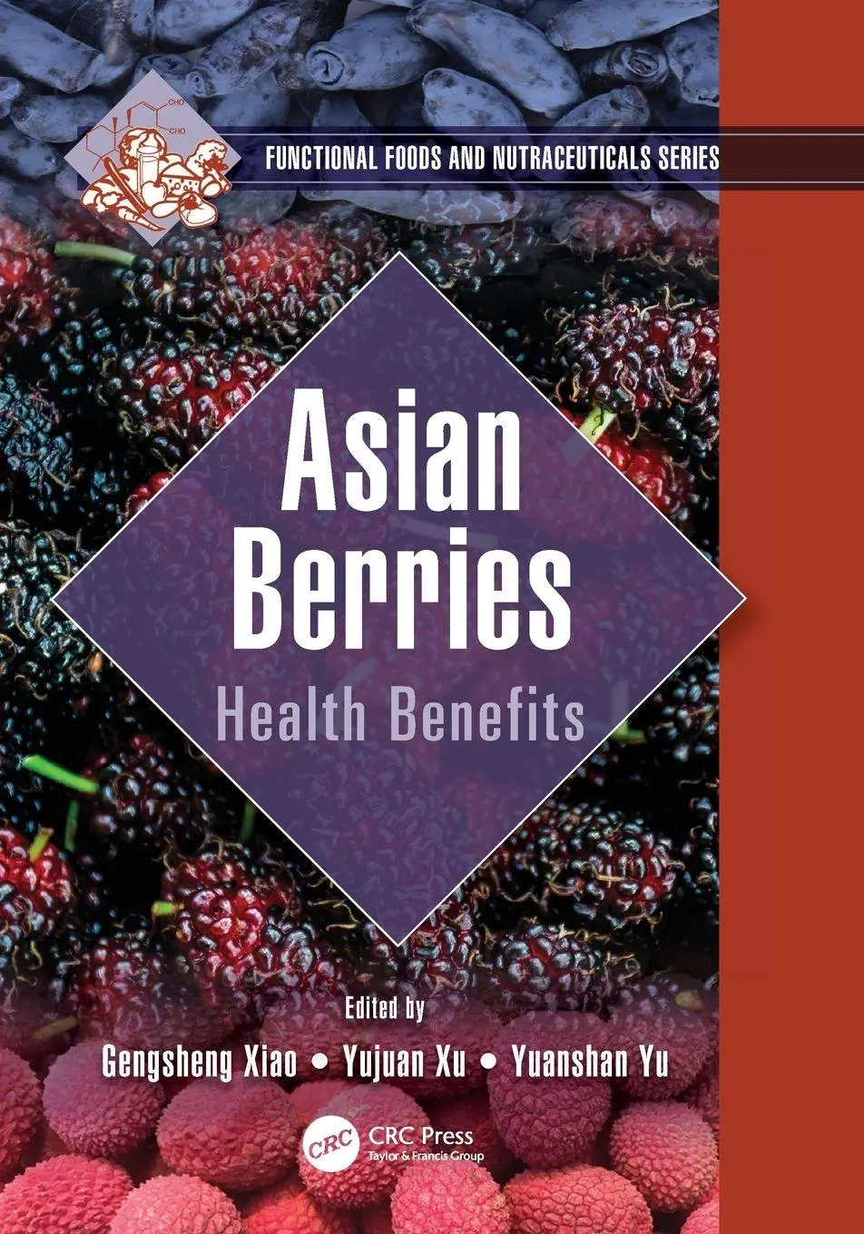 Cover: 9780367637880 | Asian Berries | Health Benefits | Gengsheng Xiao (u. a.) | Taschenbuch