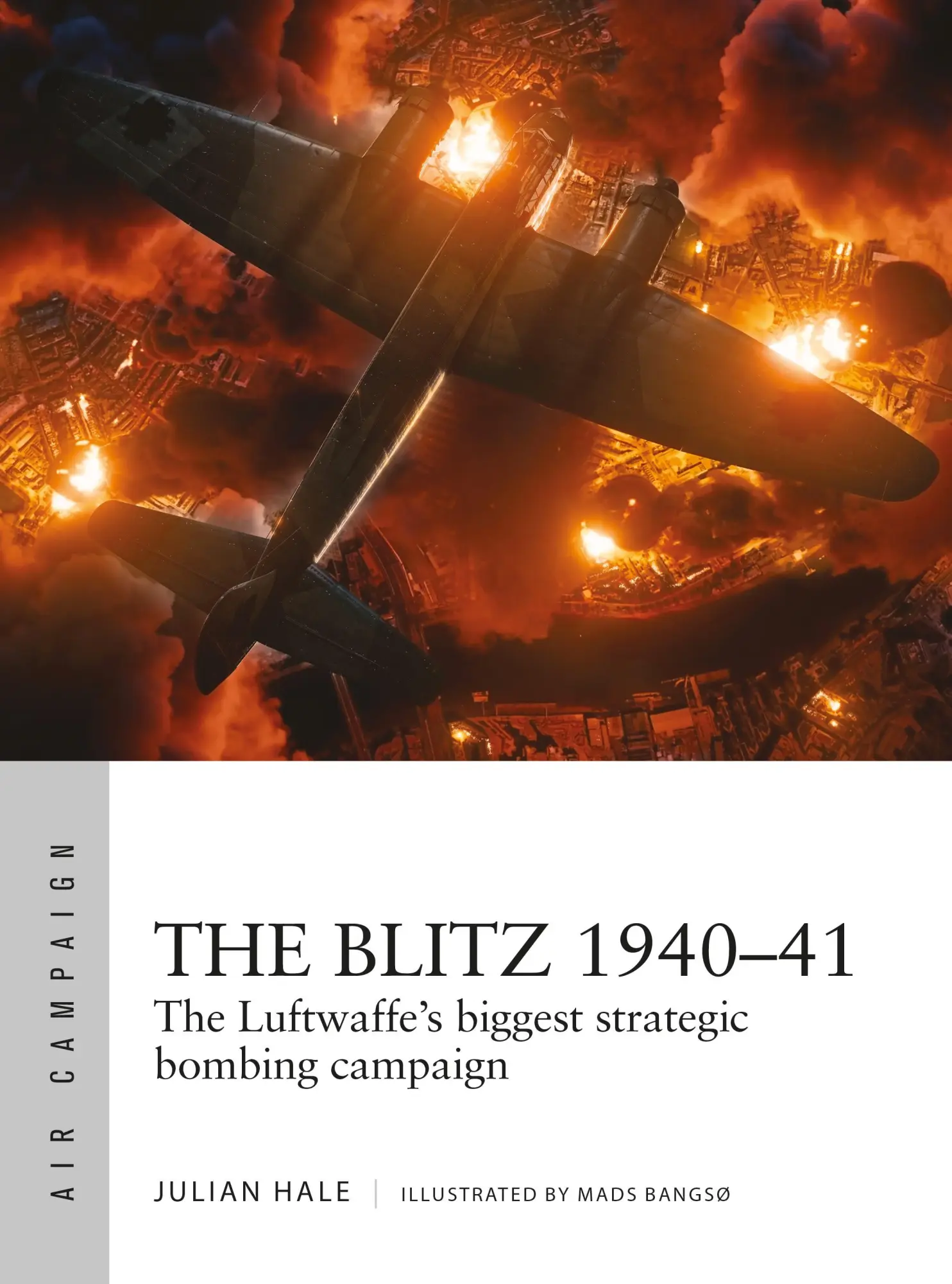 Cover: 9781472857880 | The Blitz 1940-41 | The Luftwaffe's Biggest Strategic Bombing Campaign