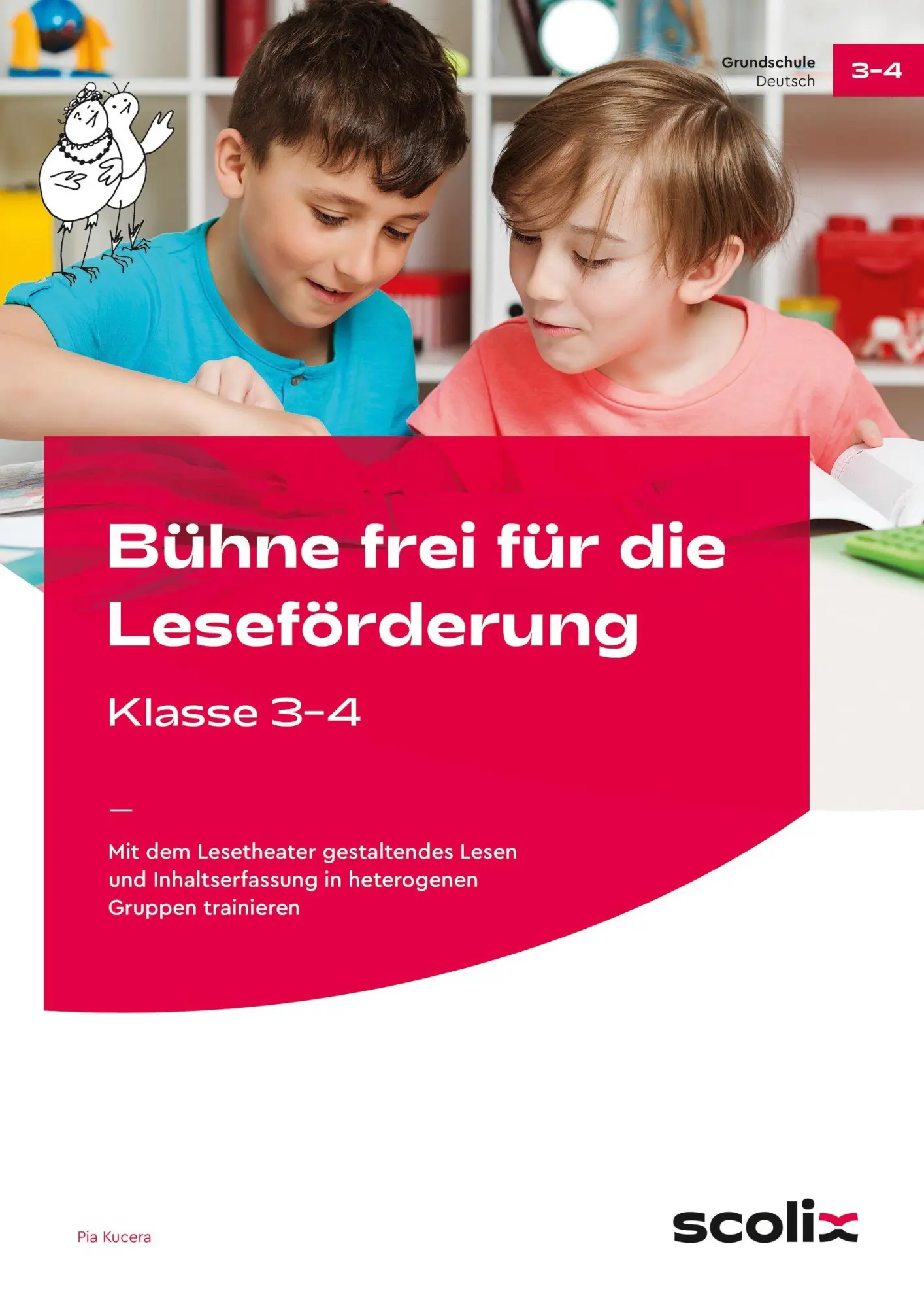 Cover: 9783403107880 | Bühne frei für die Leseförderung - Klasse 3/4 | Pia Kucera | Broschüre