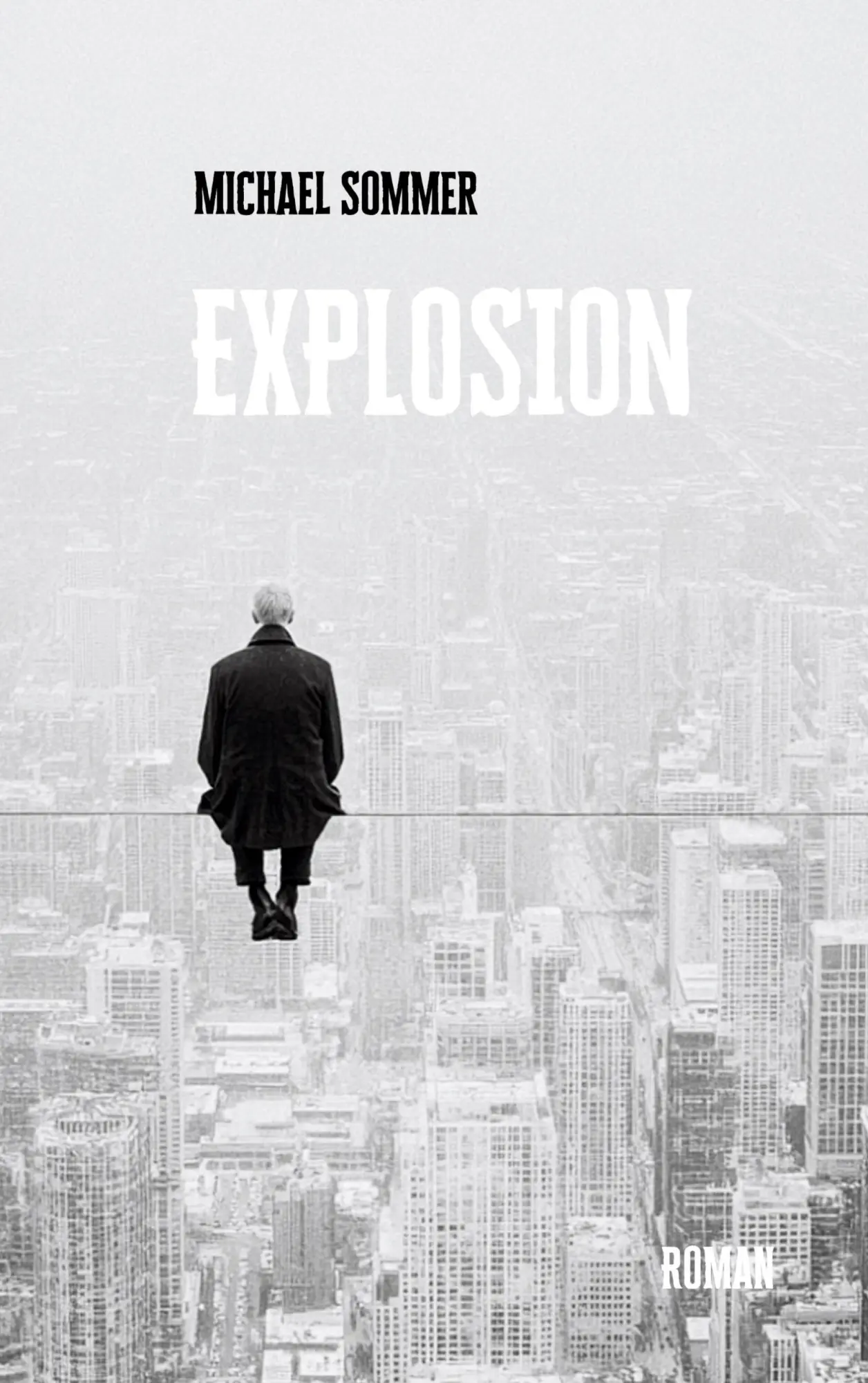 Cover: 9783695197880 | Explosion | Michael Sommer | Taschenbuch | 402 S. | Deutsch | 2026