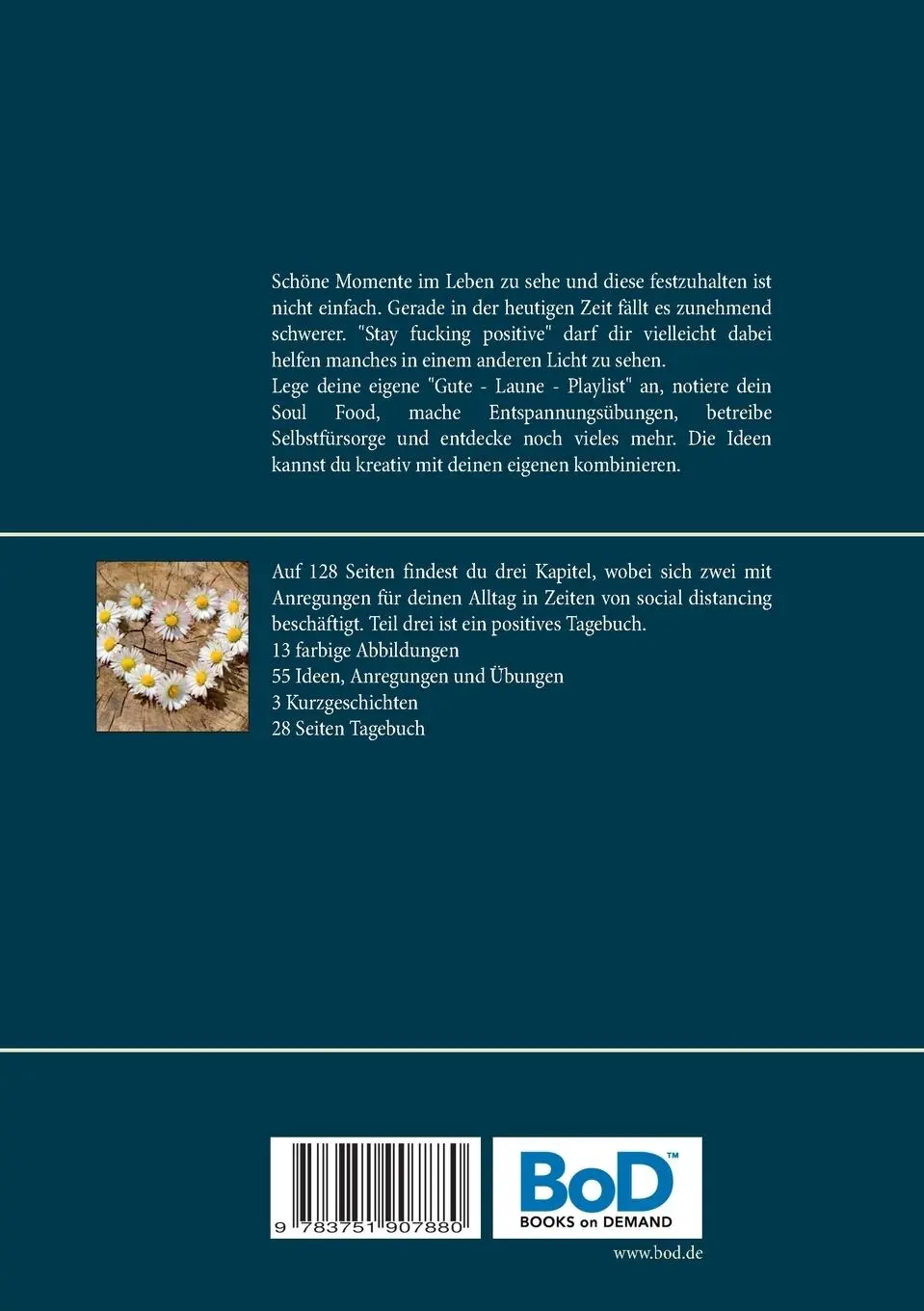 Rückseite: 9783751907880 | Stay fucking positive | Lichtblick in herausfordernden Zeiten | Buch