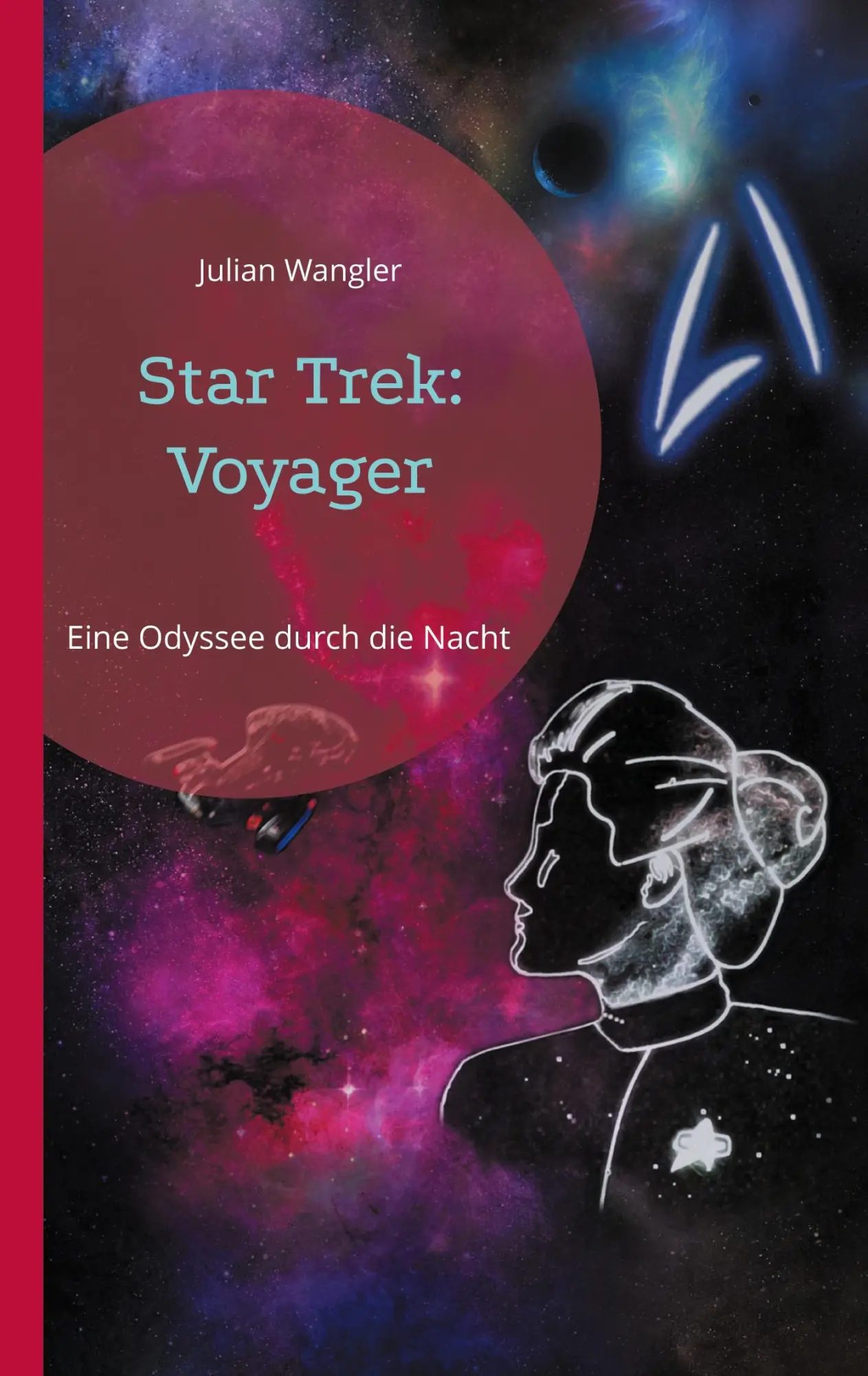 Cover: 9783759787880 | Star Trek: Voyager | Eine Odyssee durch die Nacht | Julian Wangler