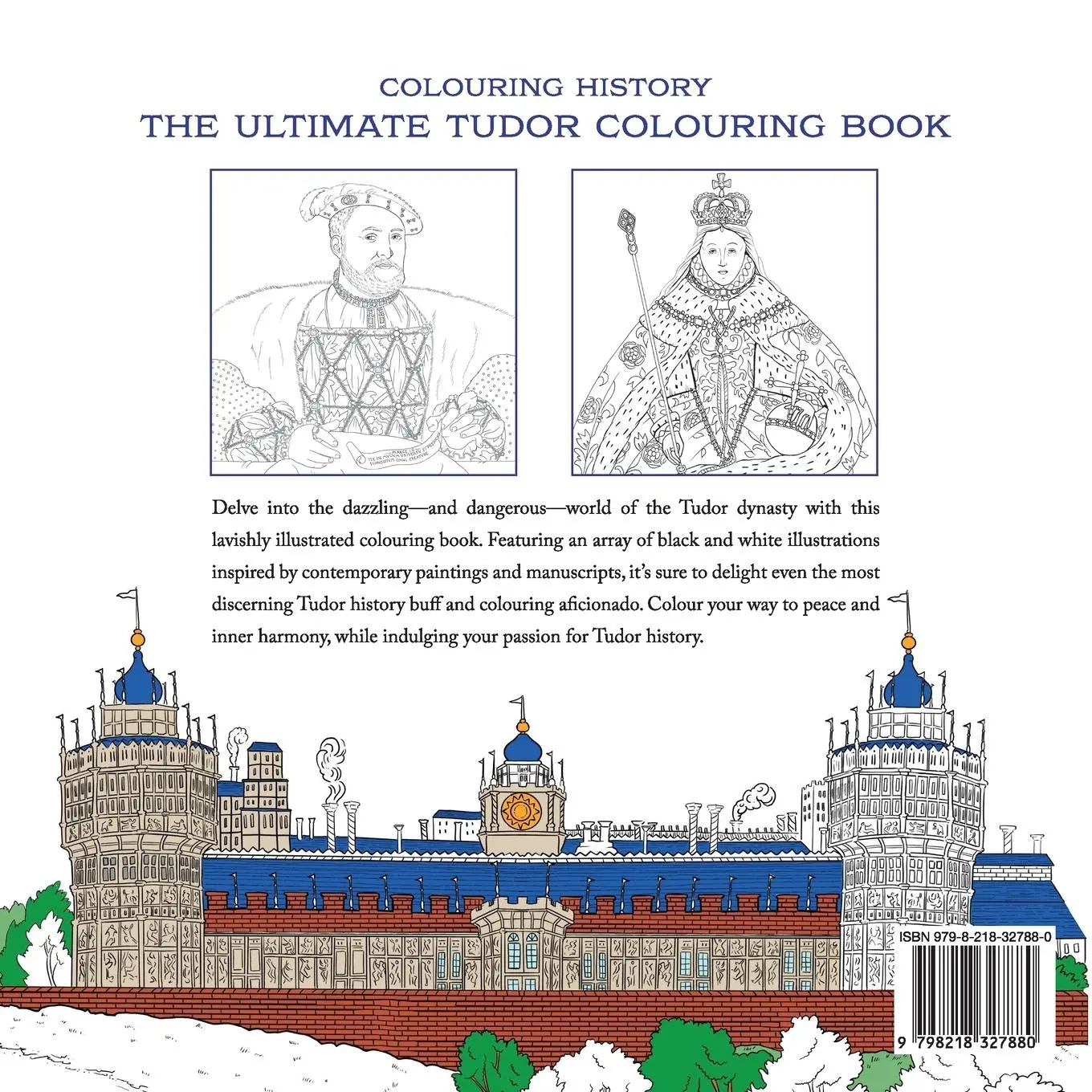 Rückseite: 9798218327880 | The Ultimate Tudor Colouring Book | Kathryn Holeman (u. a.) | Buch